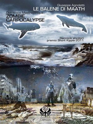 cover image of Le Balene di Maath / Zombie Carpocalypse